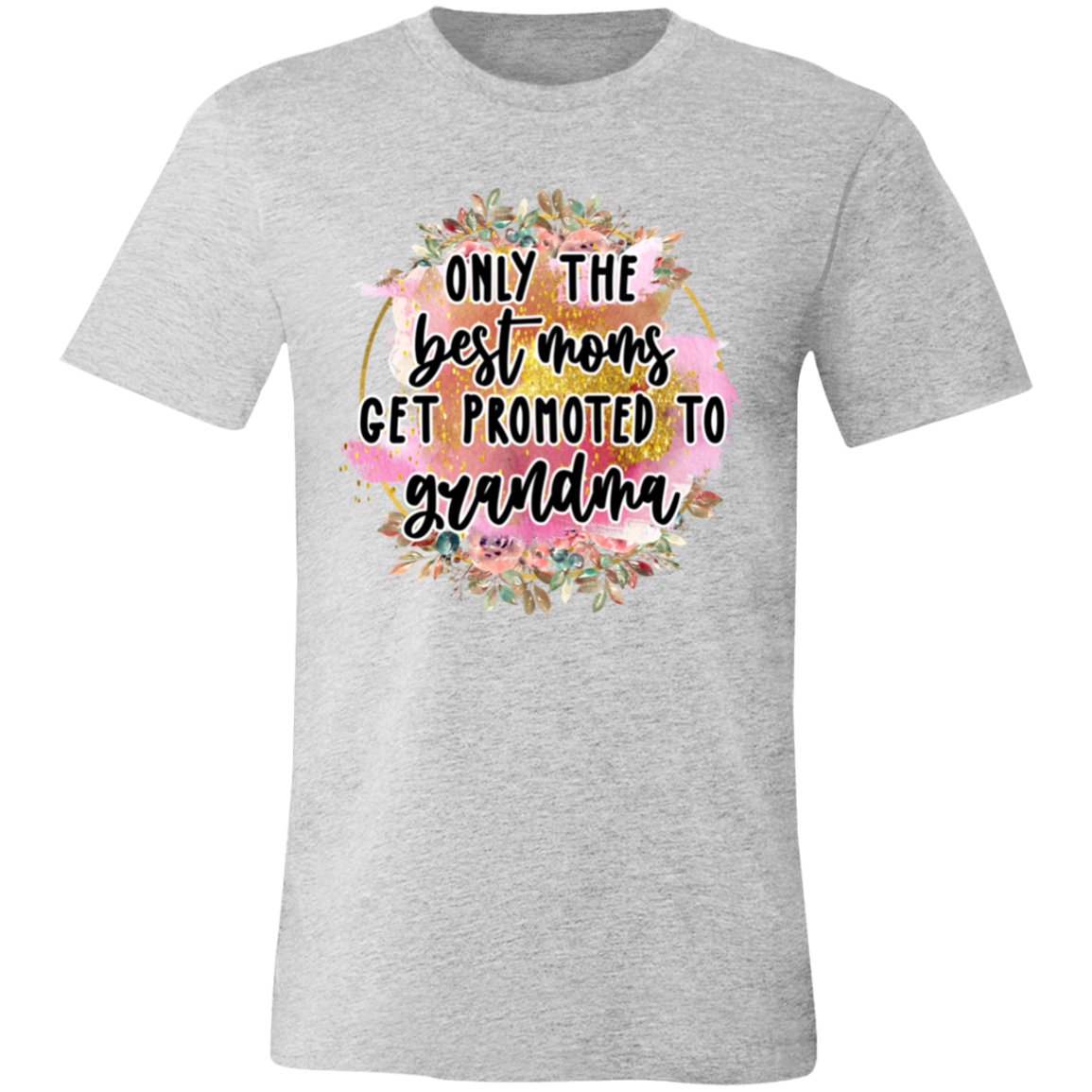 Get Promoted to Grandma T-Shirt