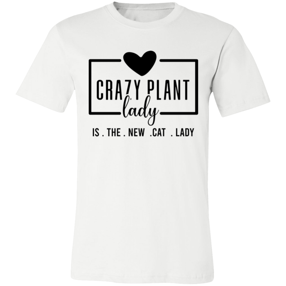 Crazy Plant Lady T-Shirt and V-Neck