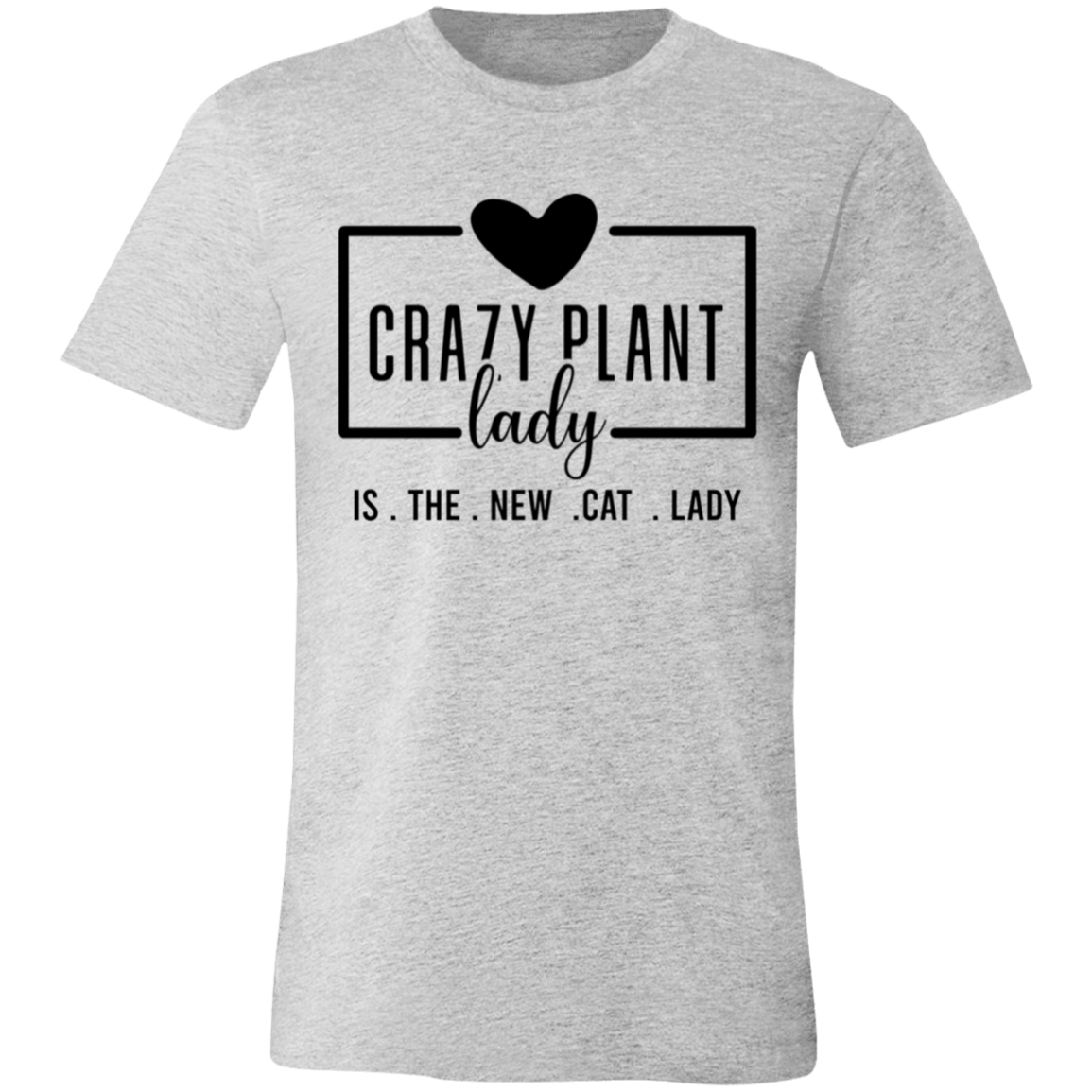 Crazy Plant Lady T-Shirt and V-Neck