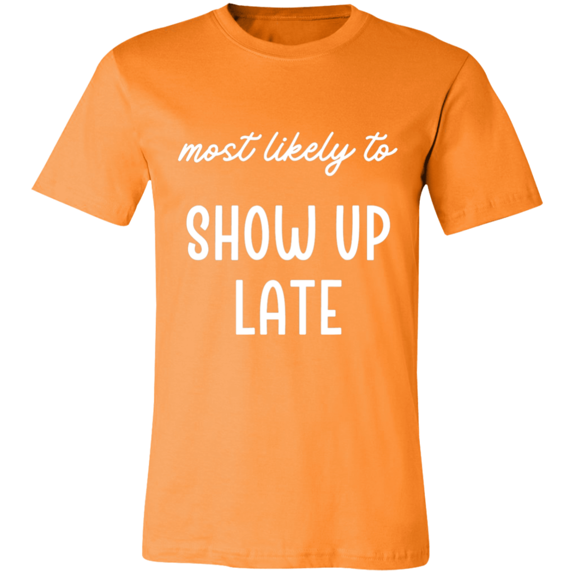 mostly likely to... orange group t-shirt 2 of 2