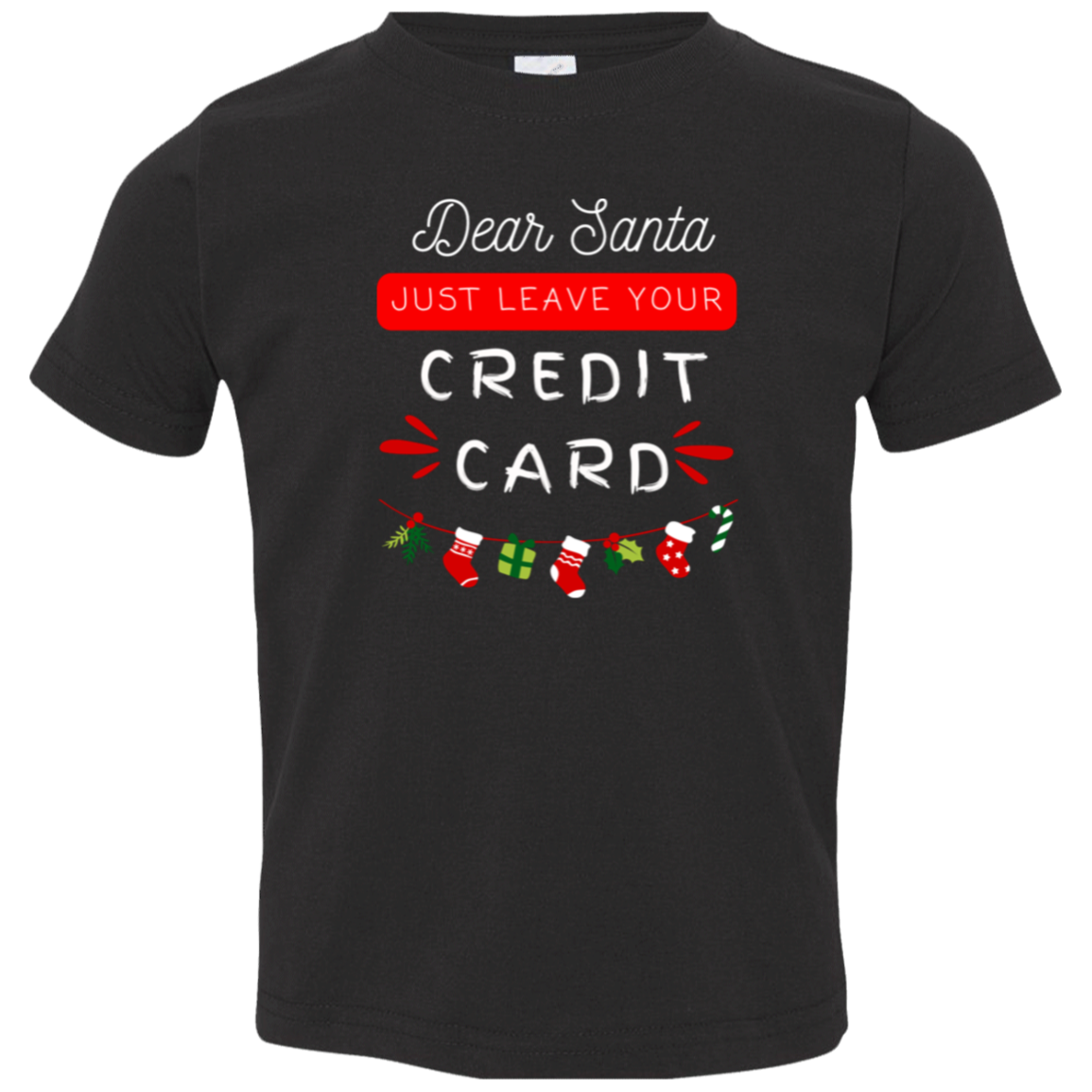 Dear Santa  Toddlers/Youth Group shirt