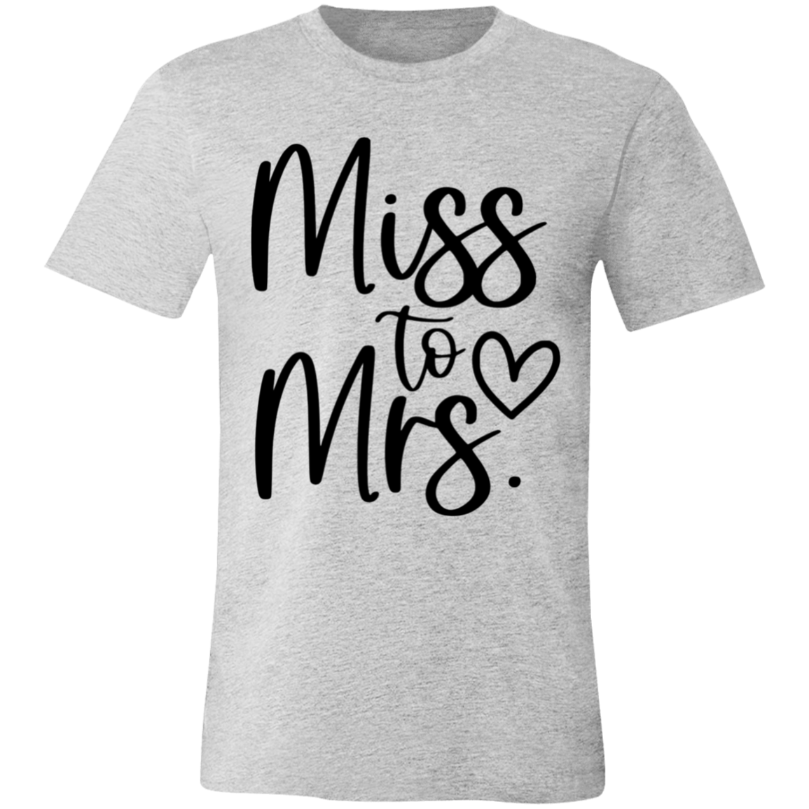 Miss To Mrs T-Shirt